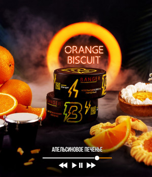 Banger  25 г - Orange Biscuit  (Апельсиновое печенье)